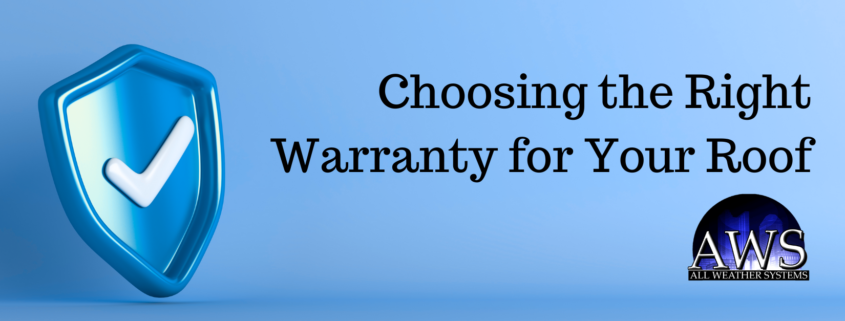 Choosing the Right Commercial Roof Warranty